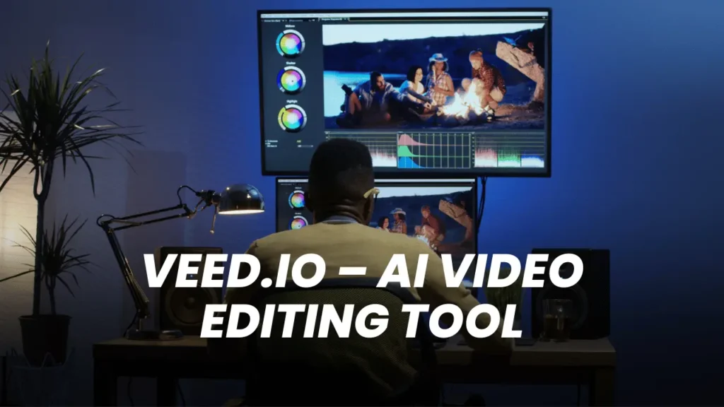 Best free AI tools for video editing in 2026 using VEED.IO – goldengraze